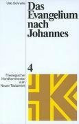 Das Evangelium nach Johannes (Theologischer Handkommentar zum Neuen Testament, Band 4)