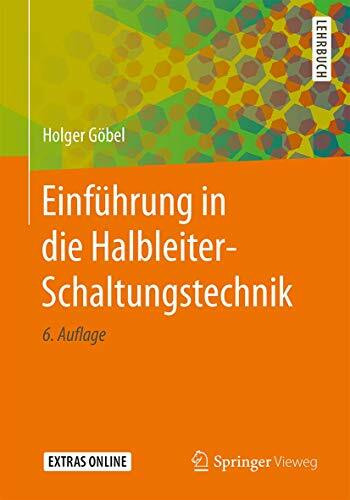 Einführung in die Halbleiter-Schaltungstechnik: Extras Online