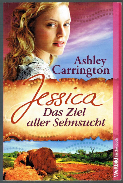 Jessica - das Ziel aller Sehnsucht : Roman.