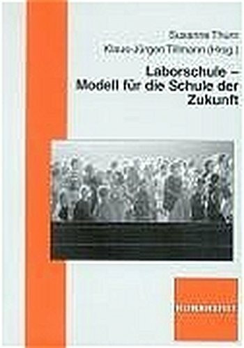 Laborschule - Modelle für die Schule der Zukunft