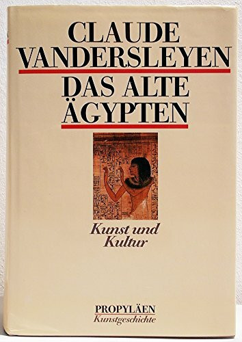 Propyläen Kunstgeschichte Band 17: Das Alte Ägypten