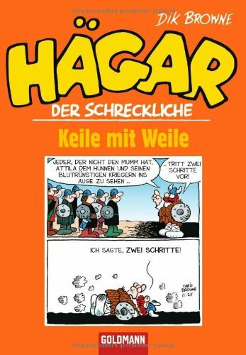 Hägar der Schreckliche: Keile mit Weile