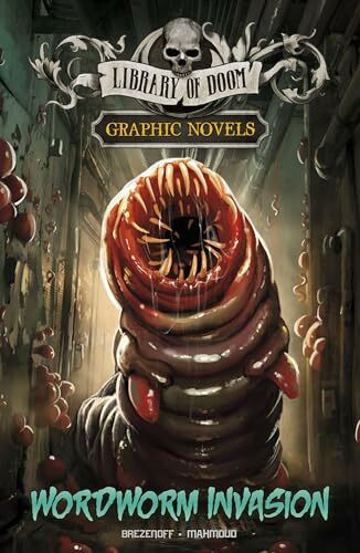 Wordworm Invasion: A Graphic Novel (Library of Doom Graphic Novels)