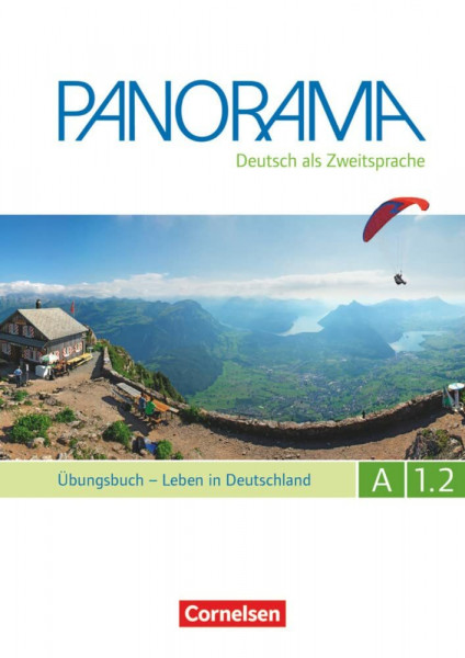 Panorama - Deutsch als Fremdsprache - A1: Teilband 2: Übungsbuch DaZ mit Audio-CD - Leben in Deutschland (Panorama, A1: Teilband 2)
