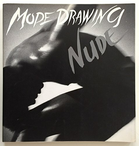 Mode Drawing: Nude/Male (Mode Drawing Series, No 3)