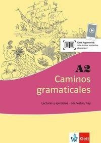 Caminos gramaticales A2. Heft mit Audios für Smartphone/Tablet