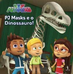 PJ Masks e o Dinossauro! N.º 3 (Portuguese Edition) [Hardcover] Dom Quixote