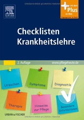 Checklisten Krankheitslehre: mit www.pflegeheute.de - Zugang Checklisten Krankheitslehre: mit www.pflegeheute.de - Zugang