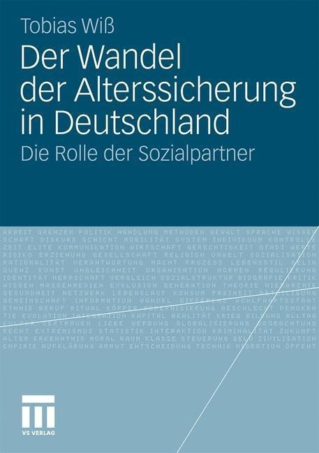 Der Wandel der Alterssicherung in Deutschland