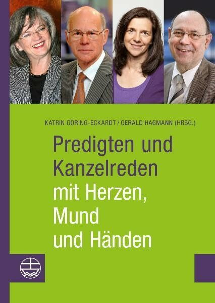 Predigten und Kanzelreden mit Herzen, Mund und Händen