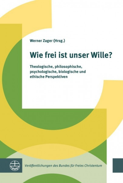 Wie frei ist unser Wille?