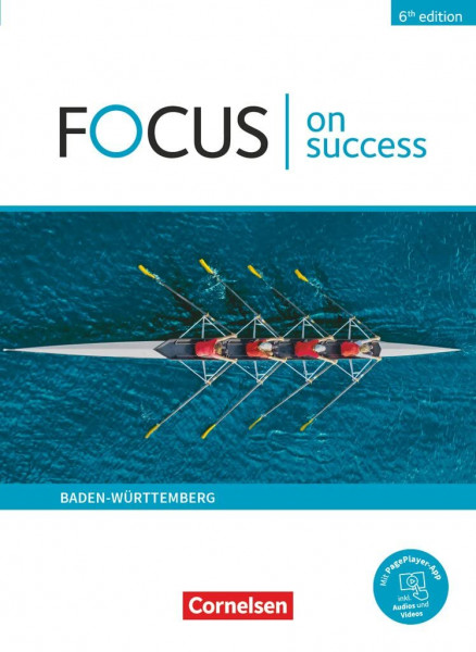 Focus on Success - 6th edition - Ausgabe Baden-Württemberg - B1/B2: Schulbuch - Mit PagePlayer-App