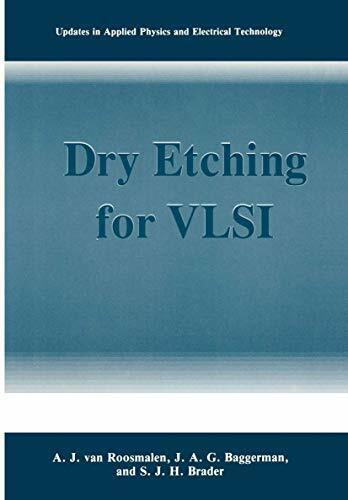 Dry Etching for VLSI (Updates in Applied Physics and Electrical Technology)