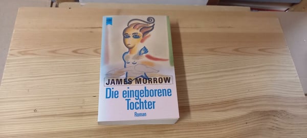 Die eingeborene Tochter. Roman.