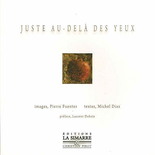 Juste Au-Delà des Yeux