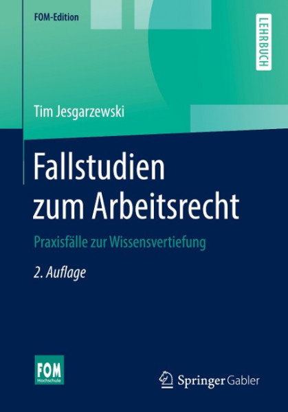 Fallstudien zum Arbeitsrecht