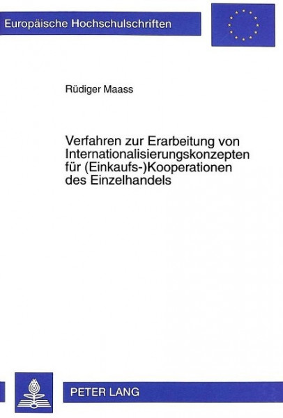 Verfahren zur Erarbeitung von Internationalisierungskonzepten für (Einkaufs-)Kooperationen des Einze