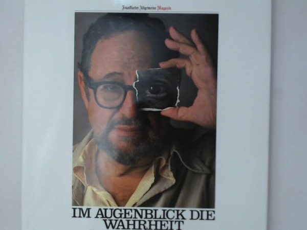 Im Augenblick die Wahrheit. Die großen Porträtinszenierungen