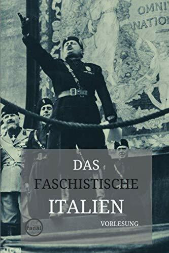 Vorlesung Das faschistische Italien