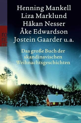 Das große Buch der skandinavischen Weihnachtsgeschichten