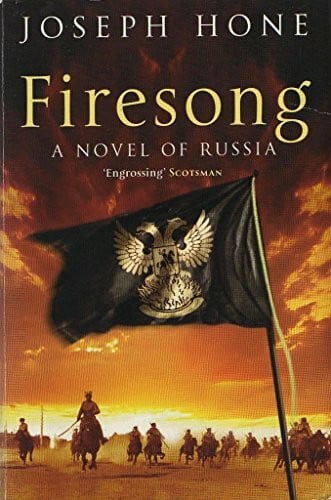 Firesong: A Novel Of Russia