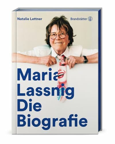 Maria Lassnig: Die faszinierende Biografie einer wegweisenden Künstlerin des 20. Jahrhunderts. Entdecken Sie ihr Leben, ihre Kunst und ihren Einfluss auf die internationale Avantgarde: Die Biografie
