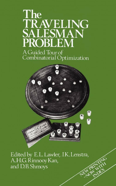 The Traveling Salesman Problem: A Guided Tour of Combinatorial Optimization (Wiley Series in Discrete Mathematics & Optimization)