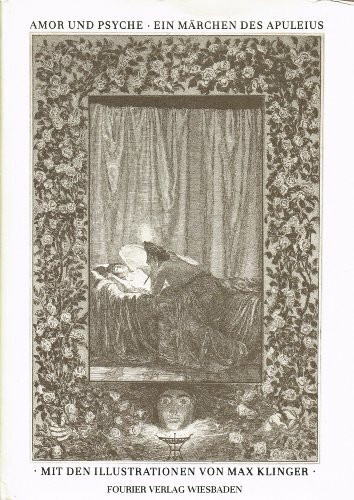 Amor und Psyche - Ein Märchen des Apuleius