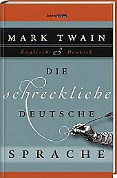 Die schreckliche deutsche Sprache