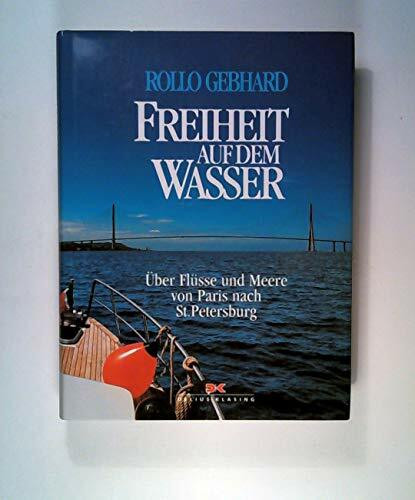 Freiheit auf dem Wasser