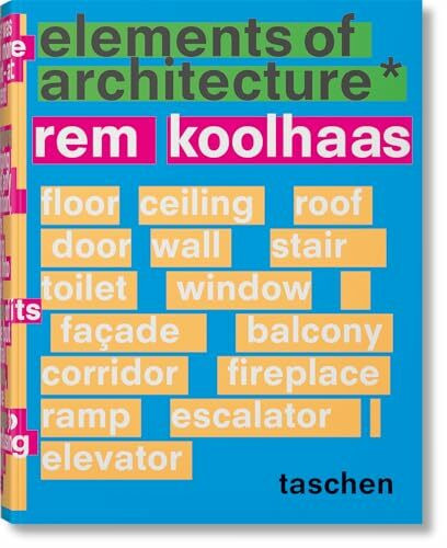 Koolhaas. Elements of Architecture (Varia)