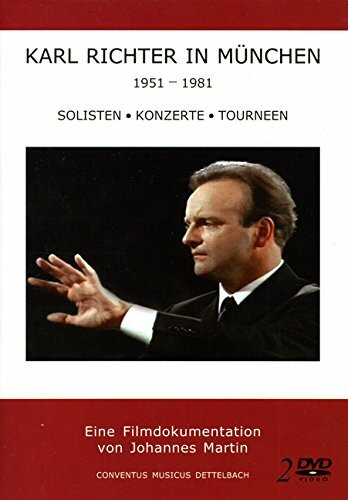 Karl Richter in München -- Solisten - Konzerte - Tourneen