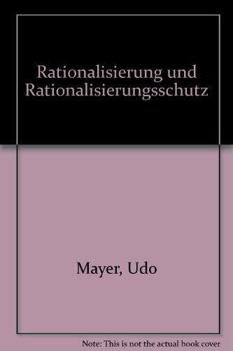 Rationalisierung und Rationalisierungsschutz