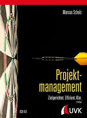 Projektmanagement: Zielgerichtet. Effizient. Klar.