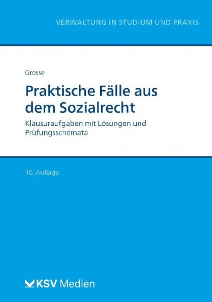 Praktische Fälle aus dem Sozialrecht