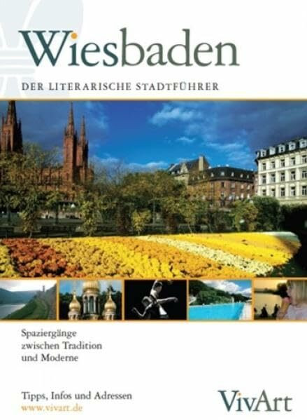 VivArt Wiesbaden. Der literarische Stadtführer