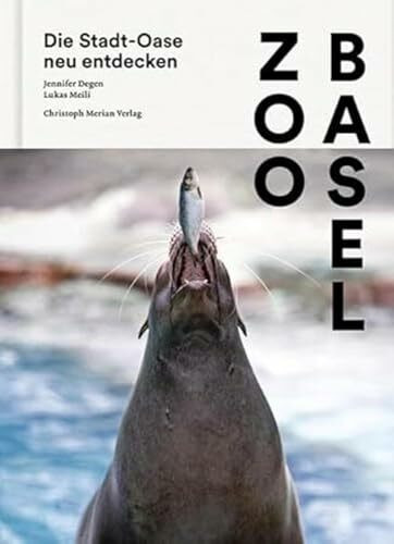 Zoo Basel: Die Stadt-Oase neu entdecken