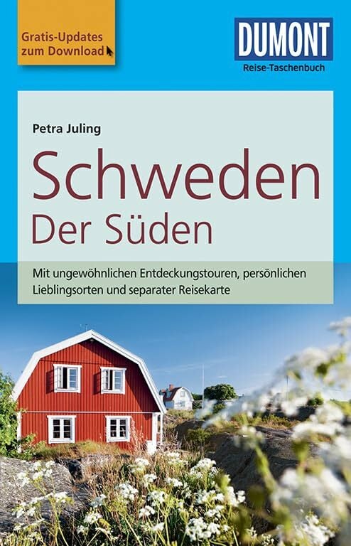 DuMont Reise-Taschenbuch Reiseführer Schweden Der Süden: mit Online Updates als Gratis-Download DuMont Reise-Taschenbuch Reiseführer Schweden Der Süden: mit Online Updates als Gratis-Download