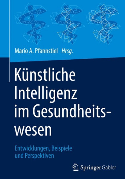 Künstliche Intelligenz im Gesundheitswesen