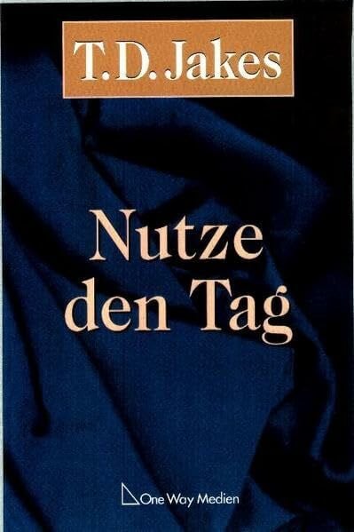 Nutze den Tag