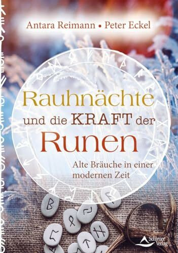 Rauhnächte und die Kraft der Runen: Alte Bräuche in einer modernen Zeit