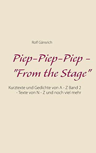 Piep-Piep-Piep - "From the Stage"