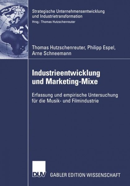 Industrieentwicklung und Marketing-Mixe