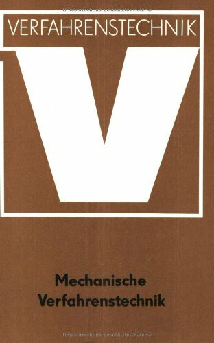 Verfahrenstechnik, Mechanische Verfahrenstechnik
