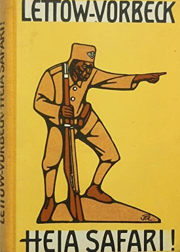 Heia Safari, Dtlds. Kampf in Ostafrika