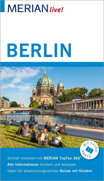 MERIAN live! Reiseführer Berlin: Mit Extra-Karte zum Herausnehmen
