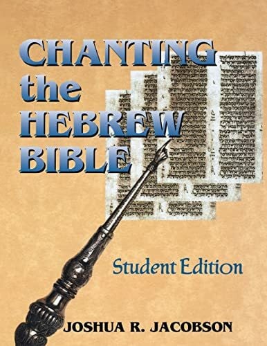 Chanting the Hebrew Bible