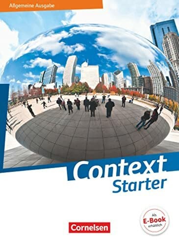 Context Starter - Allgemeine Ausgabe 2018: Schulbuch - Kartoniert
