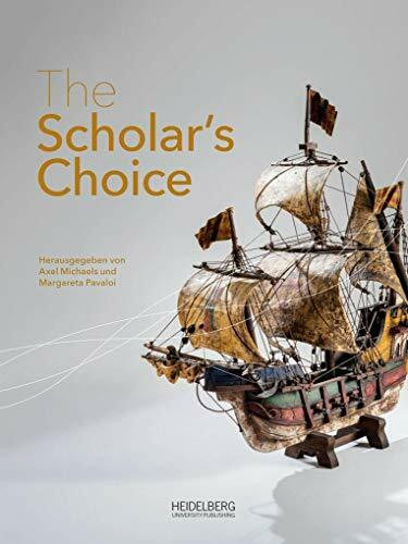 The Scholar’s Choice: Lieblingsobjekte Heidelberger Wissenschaftler aus dem Völkerkundemuseum der von Portheim-Stiftung. Eine Ausstellung anlässlich ... und Transkulturelle Studien (CATS)