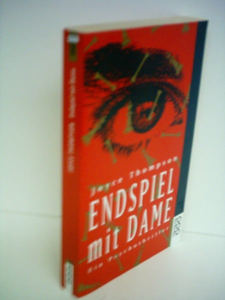 Endspiel mit Dame: Ein Psychothriller